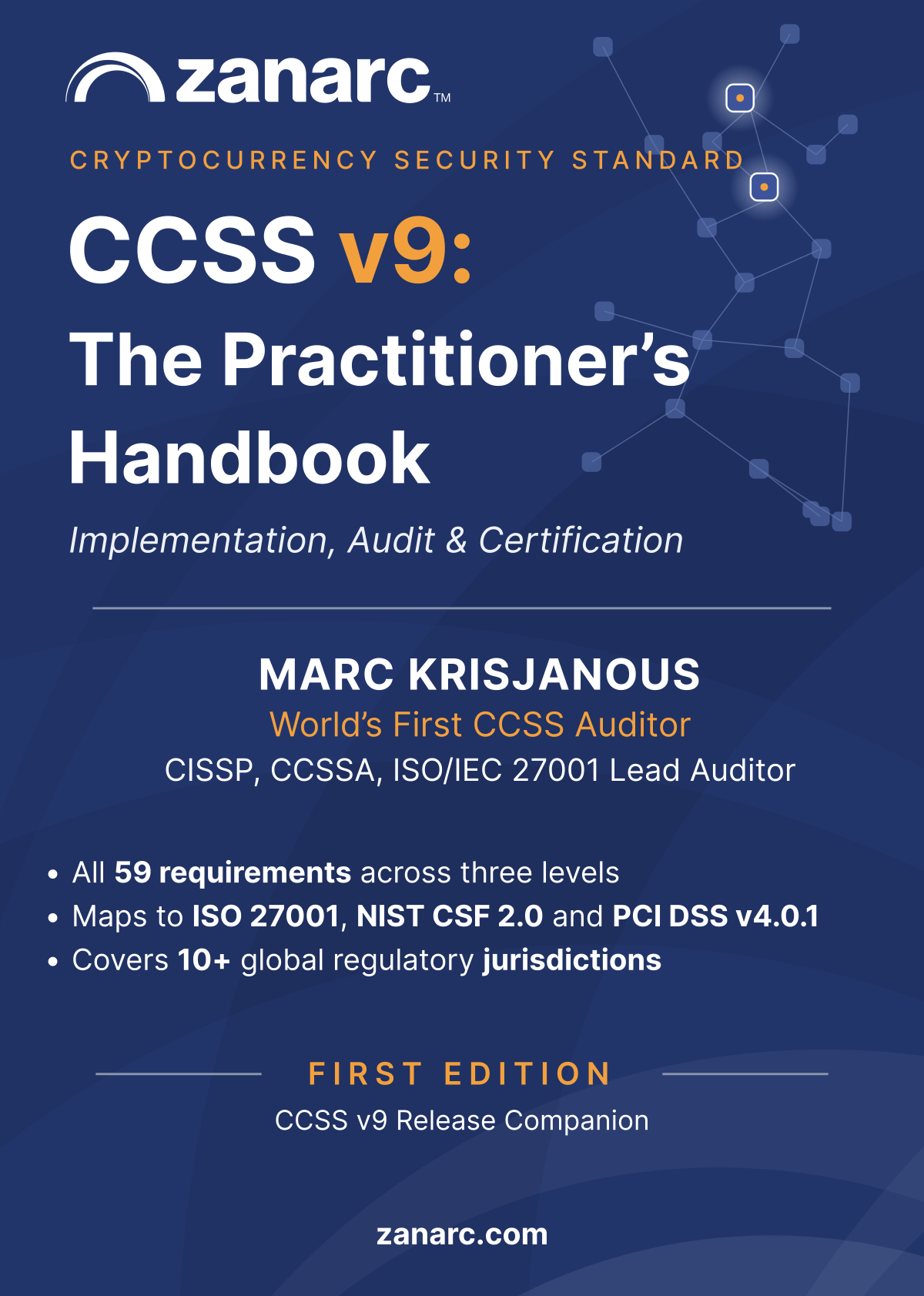 Zanarc book: CCSS v9, The Practitioner’s Handbook. Implementation, Audit and Certification. First Edition, 355 pages.
